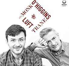 O'Higgins & Luft Play Monk & Trane